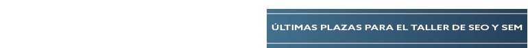 Consigue clientes vía online con nuestro taller presencial de SEO y SEM